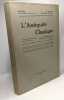 L'antiquité classique - revue semestrielle - 23e année TOME XXIII 1954 fasicule 1 & 2. Carnoy Delatte Grégoire Van De Woestijne