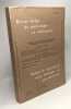 Revue belge de philologie et d'histoire - Langues et litt&eacute;ratures modernes - TOME L 1972 fasicule 1 / les chants &eacute;piques sum&eacute;riens Le vigneron ...