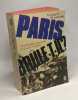 Paris brûle-t-il? - ce jour là 25 août 1944 - histoire de la libération de Paris. Lapierre Collins
