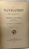 La navigation mise à la portée de tous - manuel pratique de navigation estimée et observée - 3e édition. J.-B. Charcot G. Clerc-Rampal