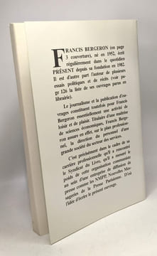 Le Syndicat du livre ou la mainmise communiste sur la presse. Bergeron Francis