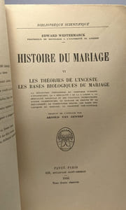 Histoire du mariage VI - les théories de l'inceste les bases biologiques du mariage / Bibliothèque scientifique