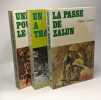 Une balle pour le général + La passe de Zalun + Un Fortin à That-Ninh - 3 livres collection "Feu". Turnbull Patrick