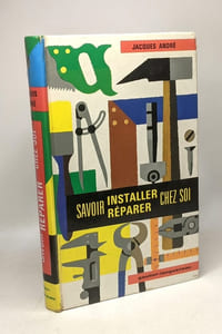 Savoir installer / réparer chez soi
