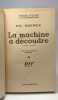 La machine à découdre (1955) + Mâtinés de Zoulous (1957) - 2 Livres collection "Série Noire". Brewer Gil