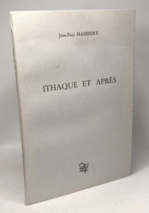 Ithaque et après