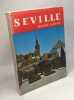 Séville - Guide d'Espagne. Laffon Rafael