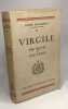 Virgile - son oeuvre et son temps. Bellessort André
