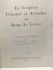 La scultpure grecque et romaine au Musée du Louvre - Guide du visiteur --- 2e édition. Étienne Coche De La Ferté Étienne Coche De La