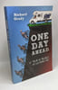 One Day Ahead: A Tour de France Misadventure. Grady Richard