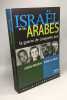 Israël et les Arabes : La guerre de cinquante ans. Ahron Bregman  Jihan El-Tahri