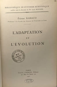 L'adaptation et l'évolution / bibliothèque de synthèse scientifique