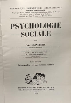 Psychologie sociale - TOME PREMIER: Motivation et psychologie différentielle + TOME SECOND: Personnalité et interation sociale / Bibliothèque ...