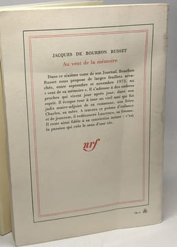 Au vent de la mémoire - Journal VI (1976) + Bien plus qu'aux premiers jours - Journal X (1985). Busset Bourbon