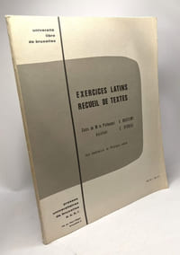 Exercices latins recueil de textes - Cours de M. Le Professeur -1970-1971 - Université libre de Bruxelles