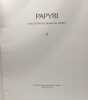 Papyri - bolletinio del museo del papiro - II -. Collectif