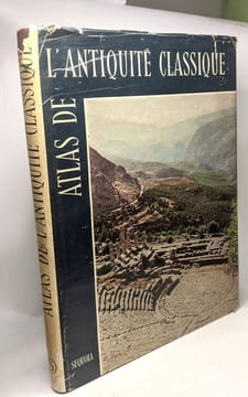 Atlas de l'antiquité classique. Antoine Van Der Heyden Pierre Lavedan