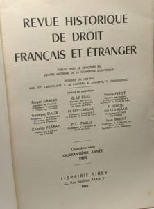 Revue historique de droit français et étranger - Quatrième série 40e année