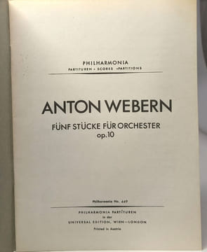 Webern - Fünf Stücke Für Orchester op.10 / Philarmonia n°449 - Partituren - scores - partitions. Collectif