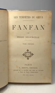 Fanfan - TOME PREMIER ET SECOND - les tempêtes du coeur