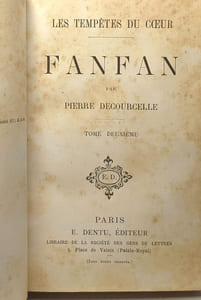 Fanfan - TOME PREMIER ET SECOND - les tempêtes du coeur