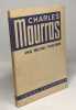 Charles Maurras - 2e édition remaniée et augmentée. Mourre Michel