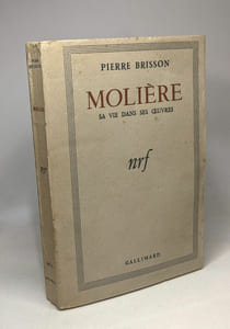 Molière sa vie dans ses oeuvres