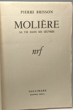 Molière sa vie dans ses oeuvres. Brisson Pierre