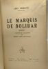 Le marquis de Bolibar / Coll. Des Maîtres de la littérature étrangère - traduit par Odon Niox Chateau. Perutz Leo