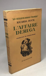 L'affaire Deruga - traduction de Sabine Ricard / Les meilleurs romans étrangers