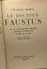 Le docteur Faustus - traduit de l'allemand par Louise Servicien. Mann Thomas