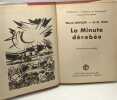 La minute dérobée / science et aventures. Devaux Pierre H.G. Viot