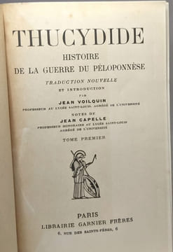 Histoire de la guerre du Péloponnèse - TOME PREMIER - traduction nouvelle de Jean Voilquin / Classiques Garnier. Thucydide Jean Voilquin