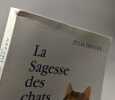 La sagesse des chats. Deuley Julia