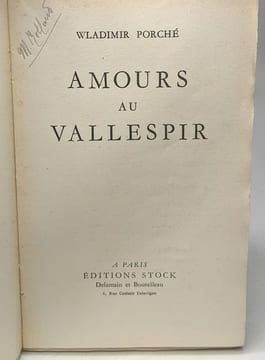 Amours au vallespir. Porché Wladimir