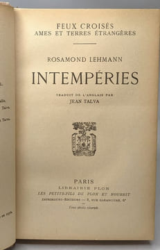 Intempéries - traduit de l'anglais par Jean Talva / Feux Croisés âmes et terres étrangères. Lehmann Rosamond