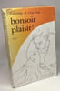 Bonsoir plaisir! / S&eacute;rie blonde. De Coin-coin Valentine