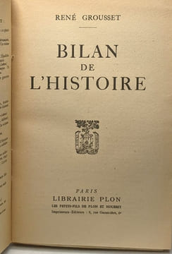 Bilan de l'Histoire. Grousset René