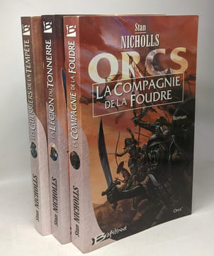 Orcs TOME 1 2 et 3: La Compagnie de la foudre + La légion du tonnerre + Les guerriers de la tempête. Nicholls Stan