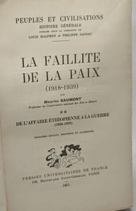 De l'affaire éthiopienne à la guerre (1936-1939) - TOME DEUX - La faillite de la paix (1918-1939) - peuples et civilisations histoire générale XX - 3e éd. refondue et augmentée
