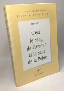 C'est le sang de l'amour et le sang de la peine / coll. page de garde