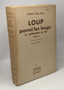 Loup parmi les loups - TOME 1 et 2 - traduit par Paul Genty (édition 1942)
