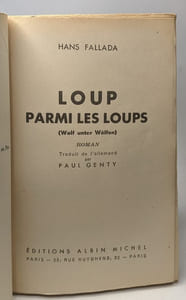 Loup parmi les loups - TOME 1 et 2 - traduit par Paul Genty (édition 1942)