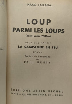 Loup parmi les loups - TOME 1 et 2 - traduit par Paul Genty (édition 1942). Fallada Hans