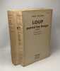 Loup parmi les loups - TOME 1 et 2 - traduit par Paul Genty (édition 1942). Fallada Hans