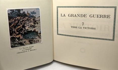 Vers la victoire (TOME 7) + La paix (TOME 8) --- La Grande Guerre. Wedelman P. (sous La Direction) Wedelman P. (s