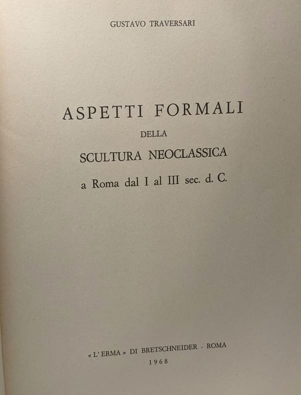 Gustavo Traversari - Aspetti formali della scultura neoclassica a Roma ...
