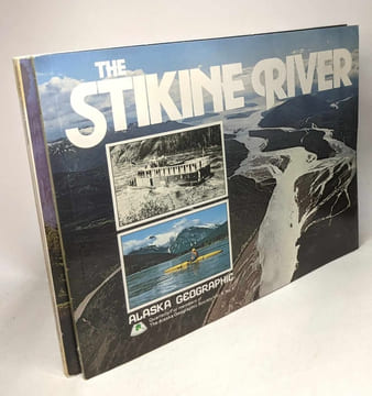 Alaska Native Arts and Crafts + British Columbia's Coast (The Canadian Inside Passage) + The Stikine River + Southeast Alaska's Panhandle / 4 volumes ...
