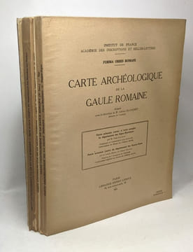 Carte archéologique de la Gaule Romaine 5 fascicules (voir description complète) --- Institut de France académie des inscription et belles-lettres - ...