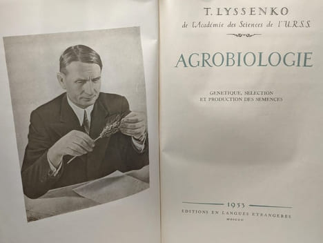 Agrobiologie - génétique sélection et production des semences. T. Lyssenko